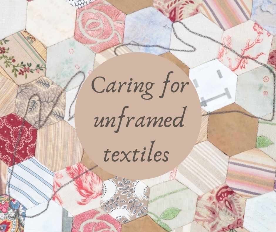 Caring for unframed textiles