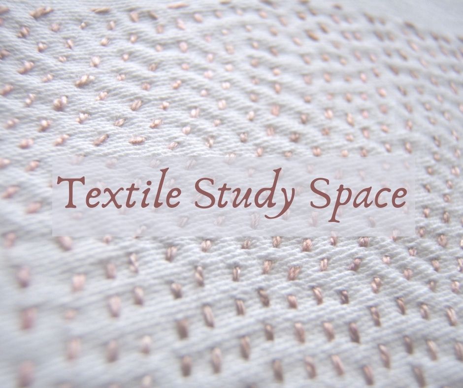 Introducing Textile Study Space