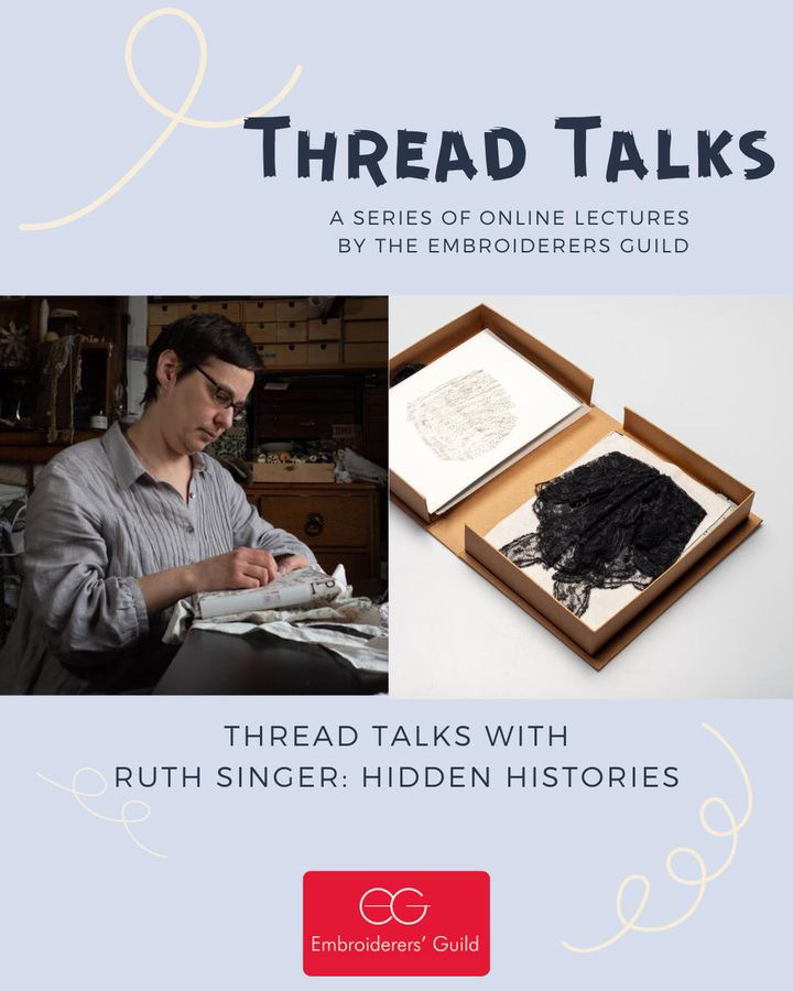 Hidden Histories online talk for Embroiderers&nbsp;Guild